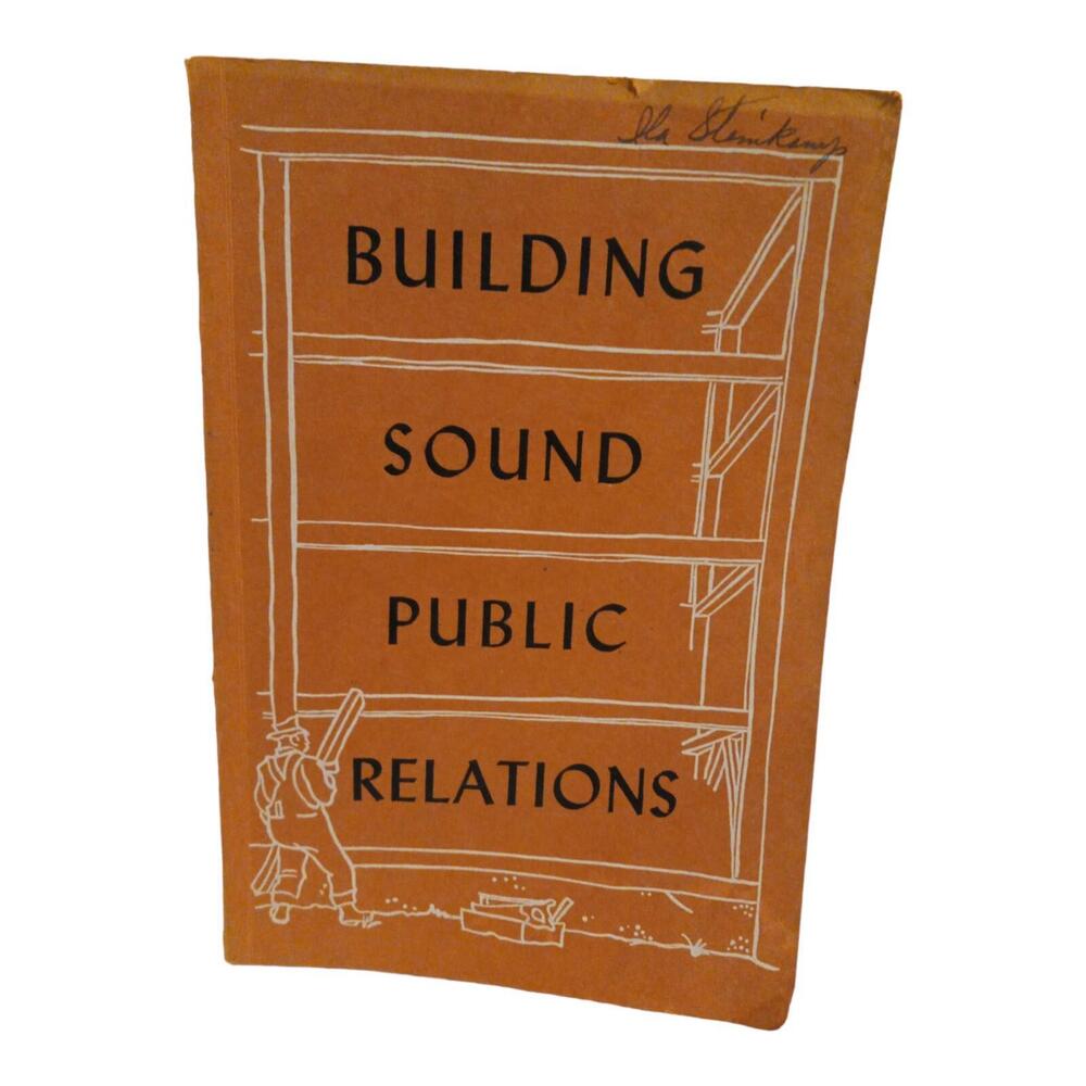 building sound public relations edith wensley 1949 National League Of Nursing...
